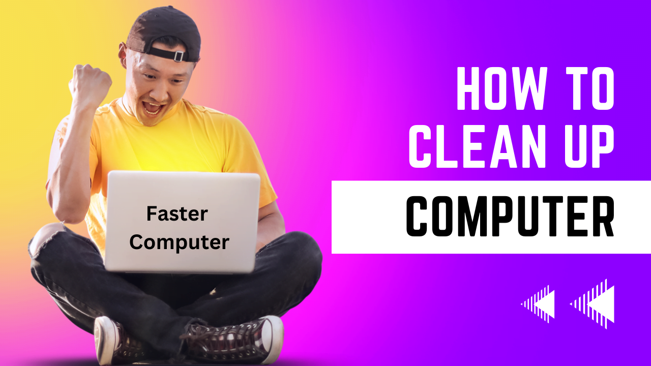 computer cleanup speed up your computer