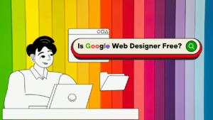 Unveiling the Truth: Is Google Web Designer Free? Unveiling the Truth: Is Google Web Designer Free?